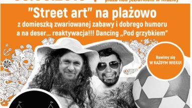 Plakat promujący projekt przedstawia dwie uśmiechnięte osoby w plażowych strojach. Napis na plakacie głosi: "Gotowi na PlażART?"