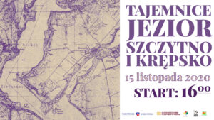 Tajemnice jezior Szczytno i&nbsp;Krępsko